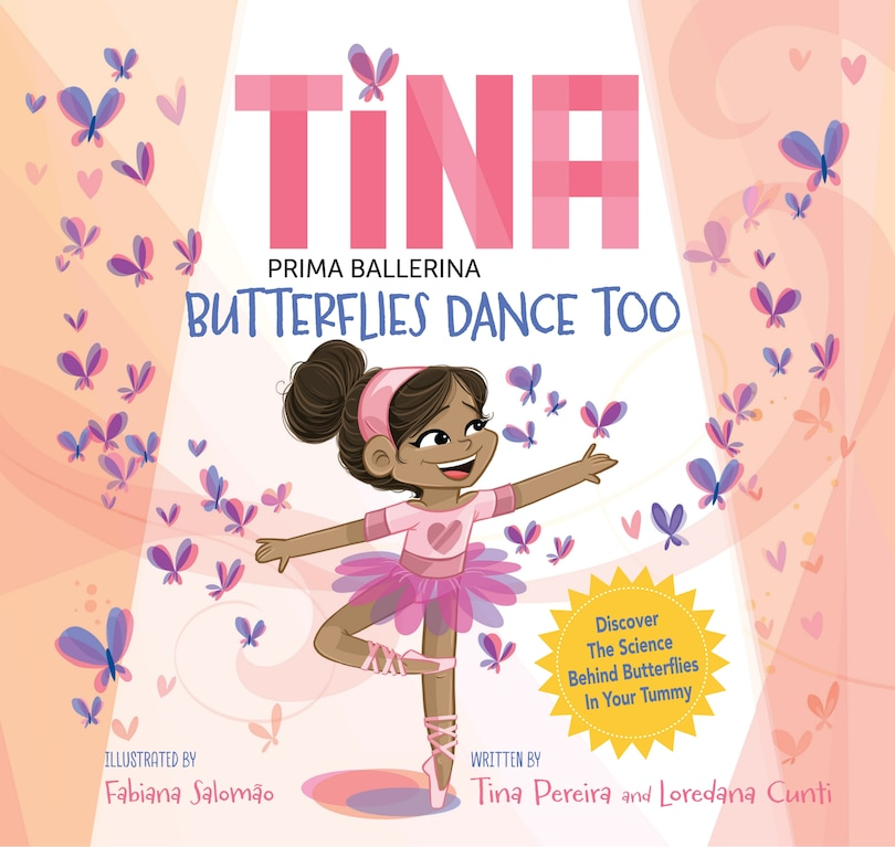 Tina Prima Ballerina: Butterflies Dance Too Hard Cover