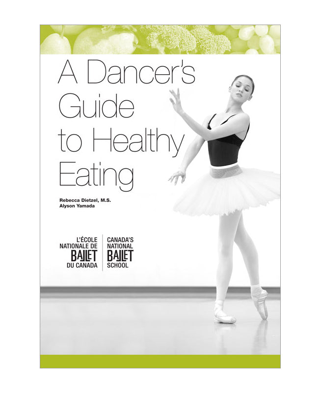 A dancer's guide to healthy eating